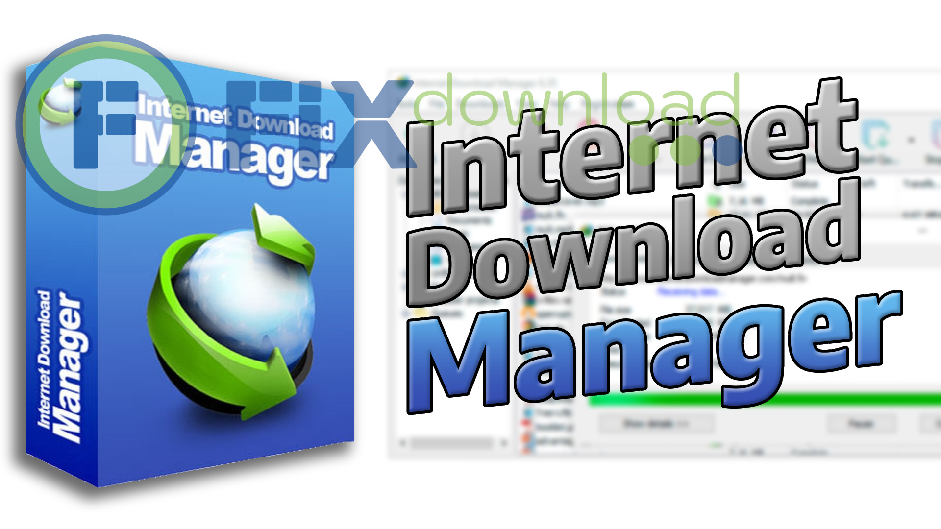 Cover image for the article about downloading and installing Internet Download Manager (IDM) on Windows from FixDownload.com