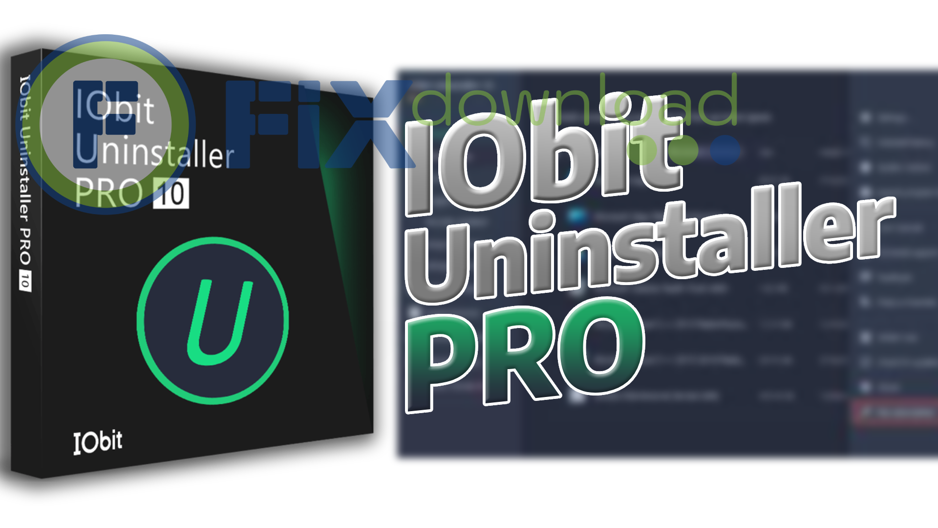 Cover image for the article about downloading and installing IObit Uninstaller Pro on Windows from FixDownload.com