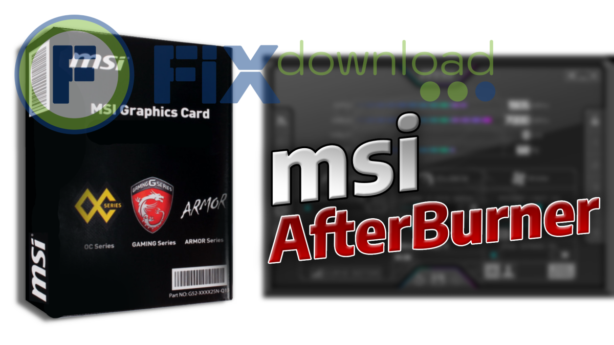 Cover image for the article about downloading and installing MSI AfterBurner on Windows from FixDownload.com