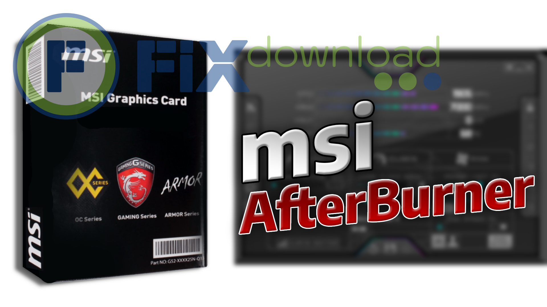 Cover image for the article about downloading and installing MSI AfterBurner on Windows from FixDownload.com
