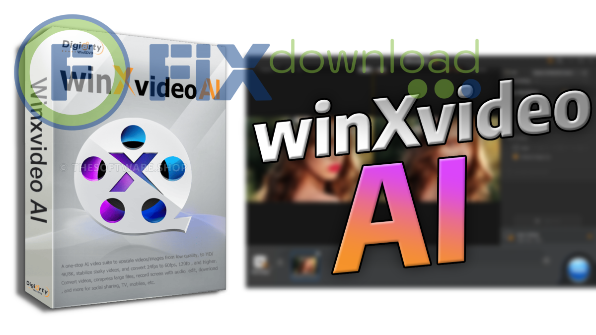 Cover image for the article about downloading and installing WinXvideo AI on Windows from FixDownload.com