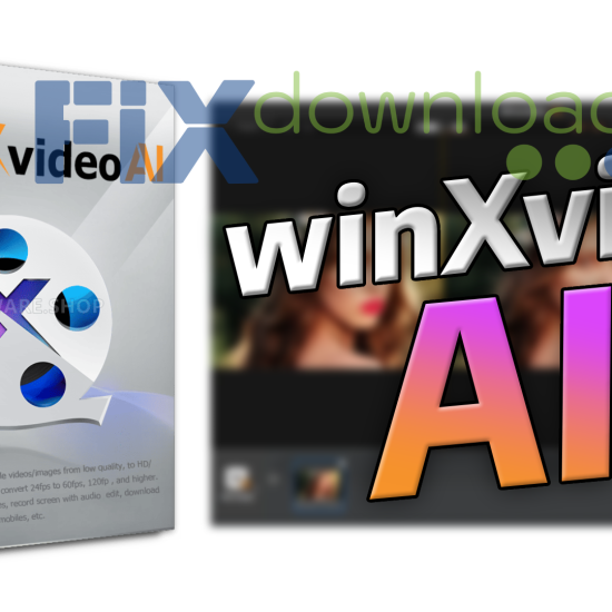 Cover image for the article about downloading and installing WinXvideo AI on Windows from FixDownload.com