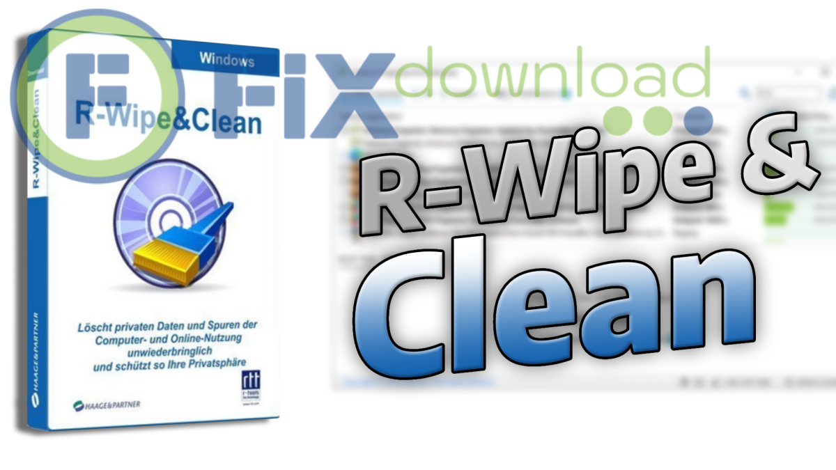 Cover image for the article about downloading and installing R-Wipe & Clean on Windows from FixDownload.com