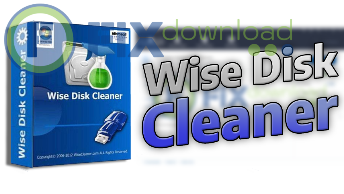 Cover image for the article about downloading and installing Wise Disk Cleaner on Windows from FixDownload.com