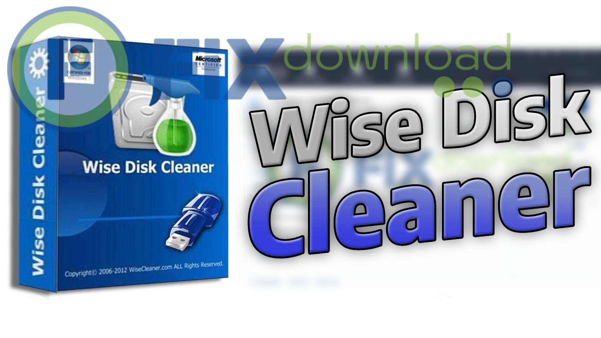Cover image for the article about downloading and installing Wise Disk Cleaner on Windows from FixDownload.com