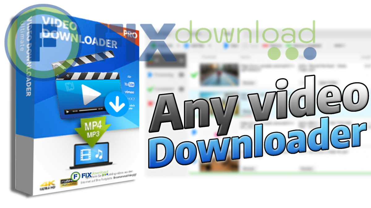 Cover image for the article about downloading and installing Any Video Downloader Pro on Windows from FixDownload.com