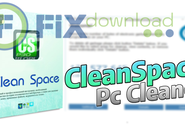 Cover image for the article about downloading and installing CleanSpace on Windows from FixDownload.com