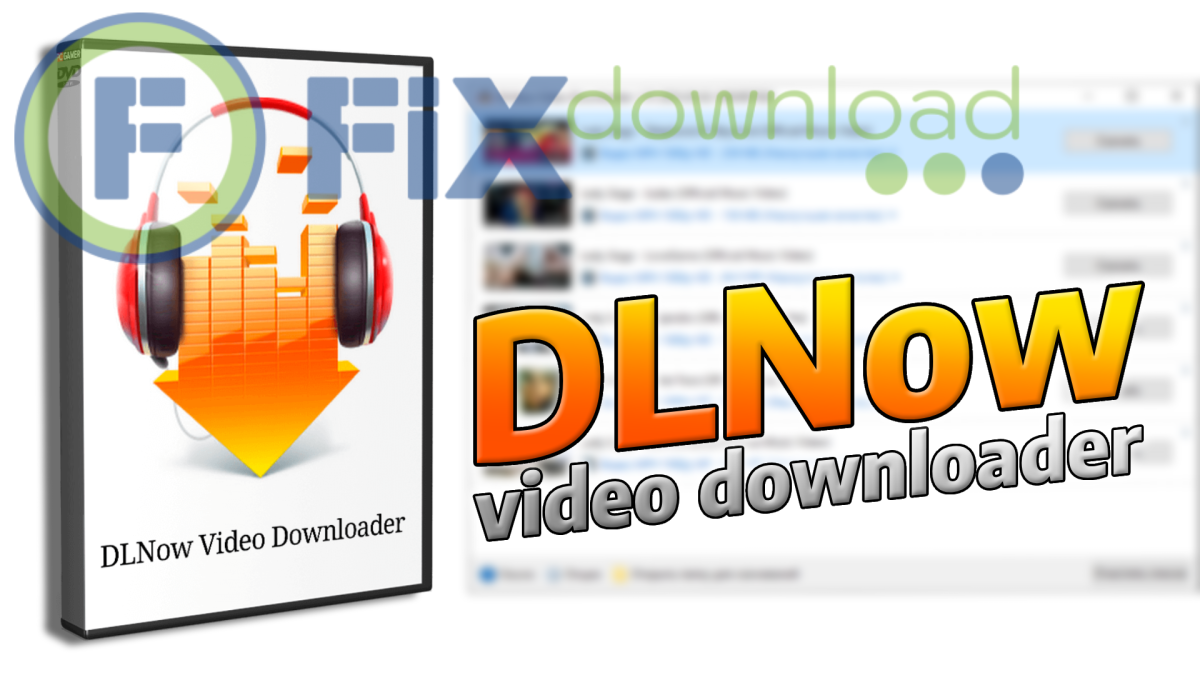 Cover image for the article about downloading and installing DLNow Video Downloader on Windows from FixDownload.com