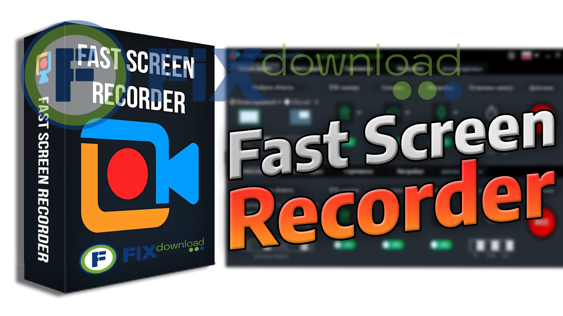 Cover image for the article about downloading and installing Fast Screen Recorder on Windows from FixDownload.com