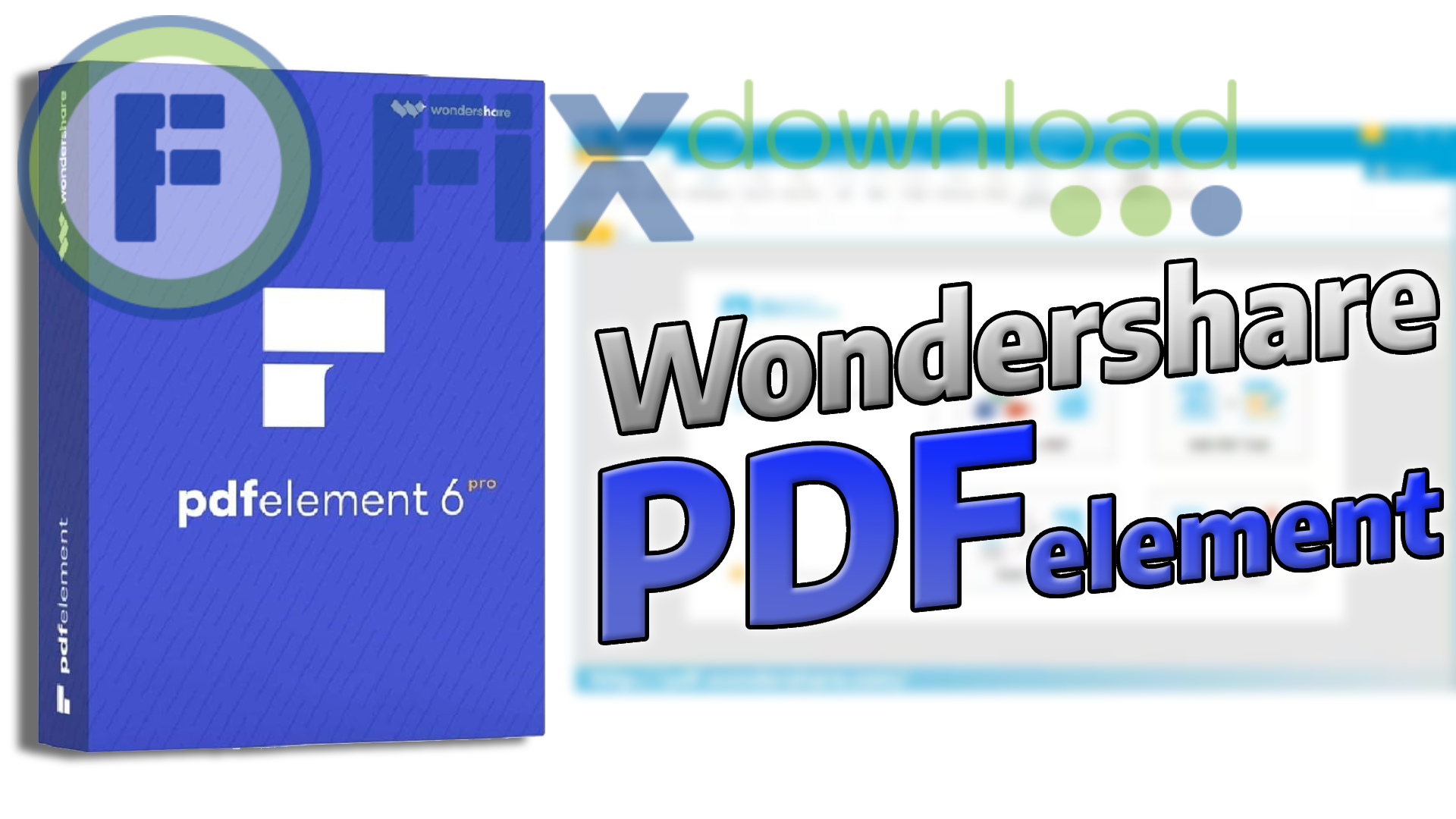 Cover image for the article about downloading and installing Wondershare PDFelement on Windows from FixDownload.com