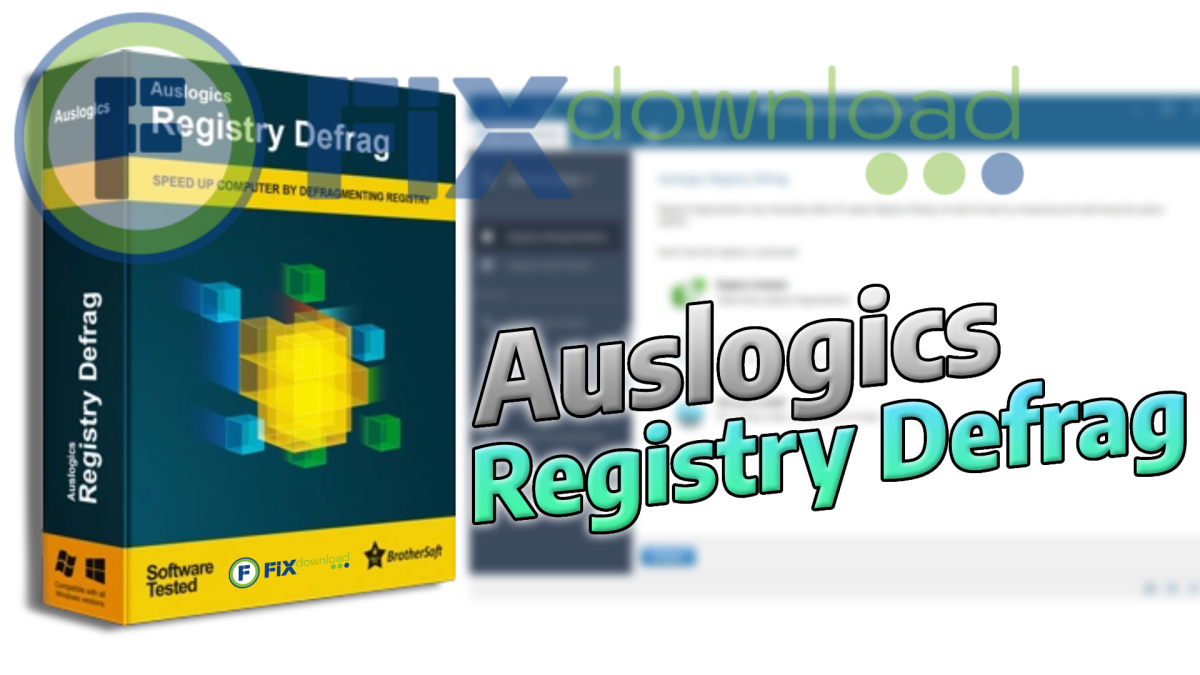 Cover image for the article about downloading and installing Auslogics Registry Defrag on Windows from FixDownload.com