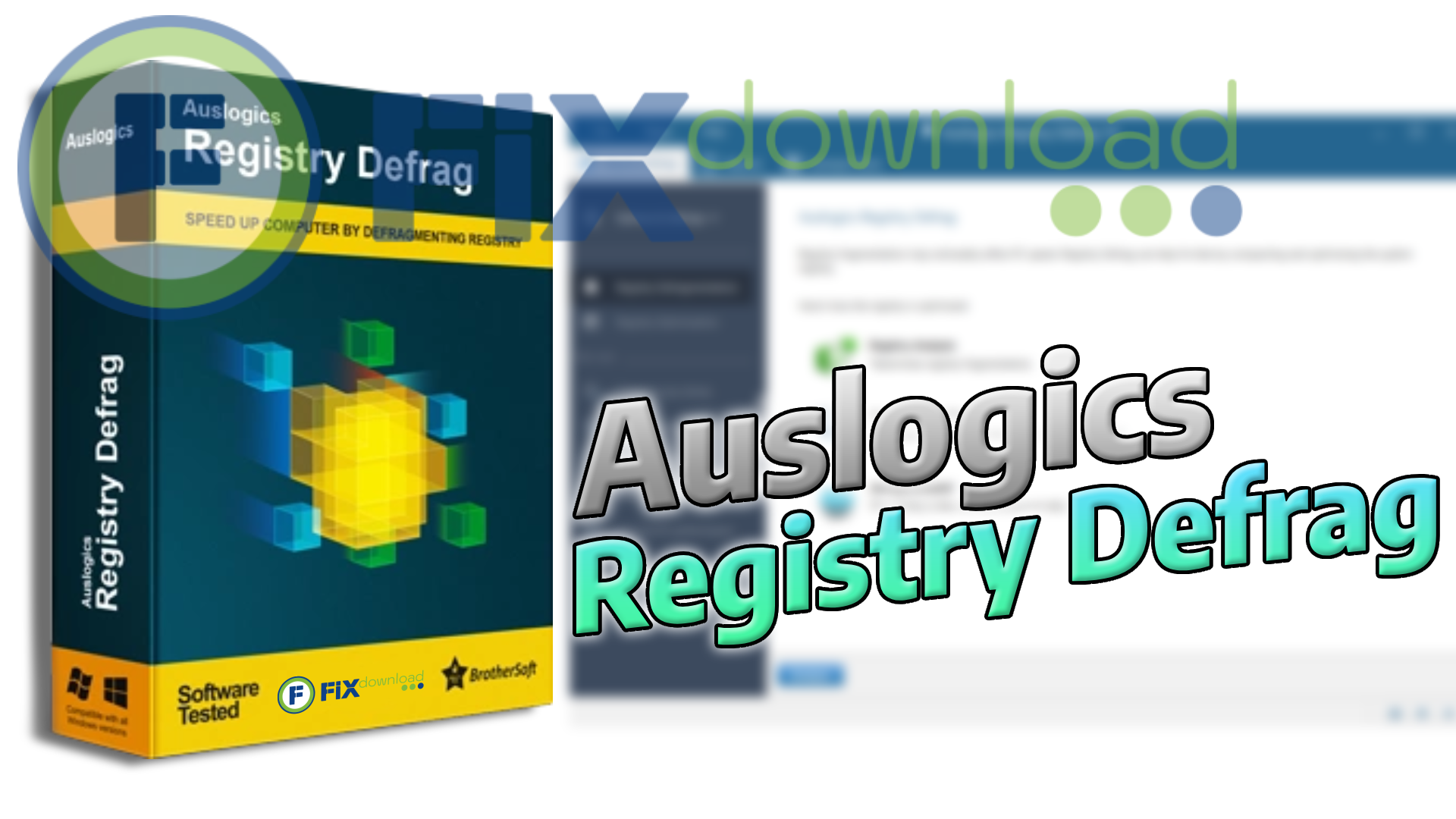 Cover image for the article about downloading and installing Auslogics Registry Defrag on Windows from FixDownload.com
