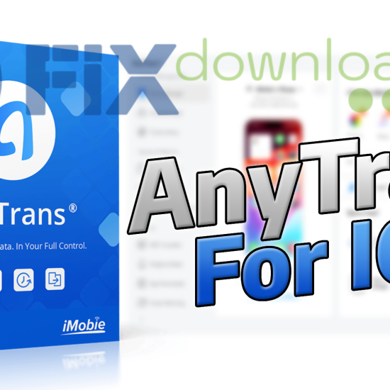 Cover image for the article about downloading and installing AnyTrans on Windows from FixDownload.com