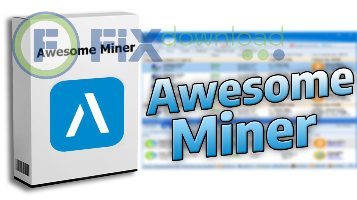 Cover image for the article about downloading and installing Awesome Miner on Windows from FixDownload.com