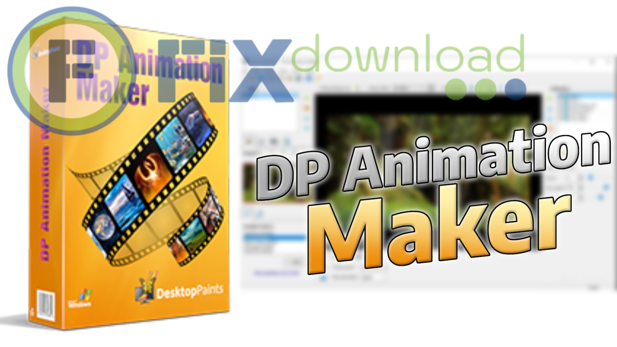 Cover image for the article about downloading and installing DP Animation Maker on Windows from FixDownload.com