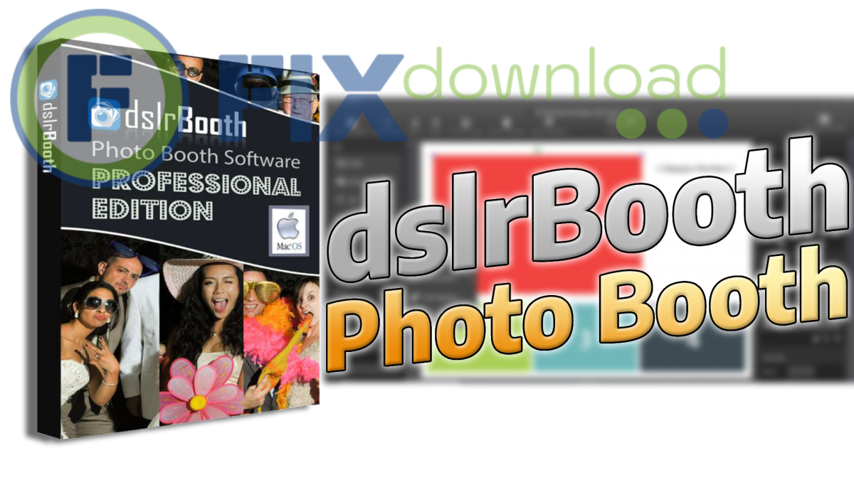 Cover image for the article about downloading and installing dslrBooth on Windows from FixDownload.com
