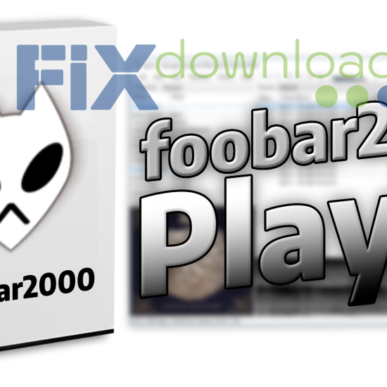 Cover image for the article about downloading and installing foobar2000 on Windows from FixDownload.com