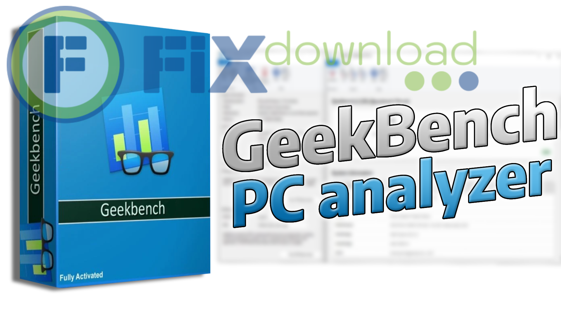 Cover image for the article about downloading and installing Geekbench on Windows from FixDownload.com