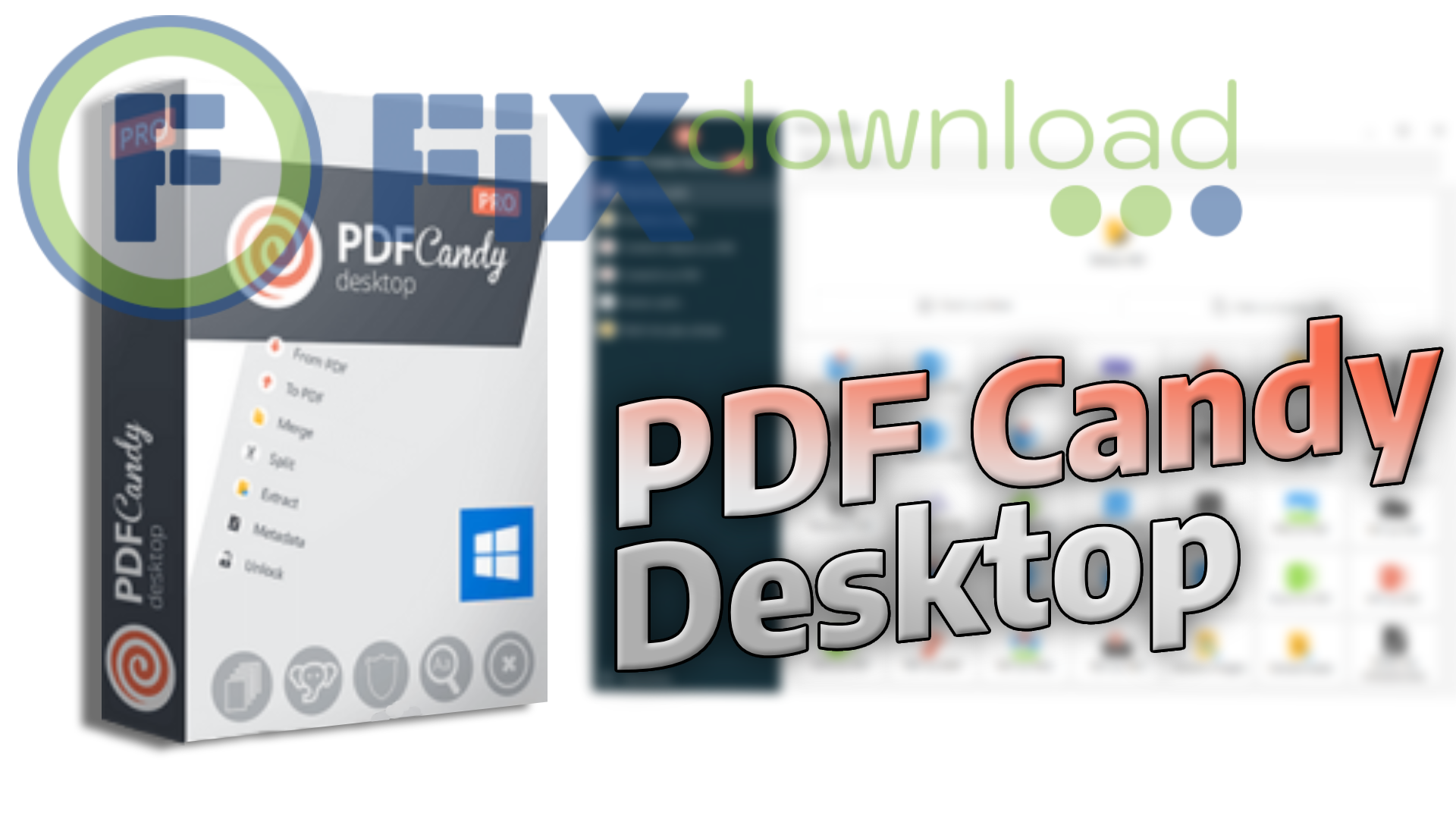 Cover image for the article about downloading and installing PDF Candy Desktop on Windows from FixDownload.com