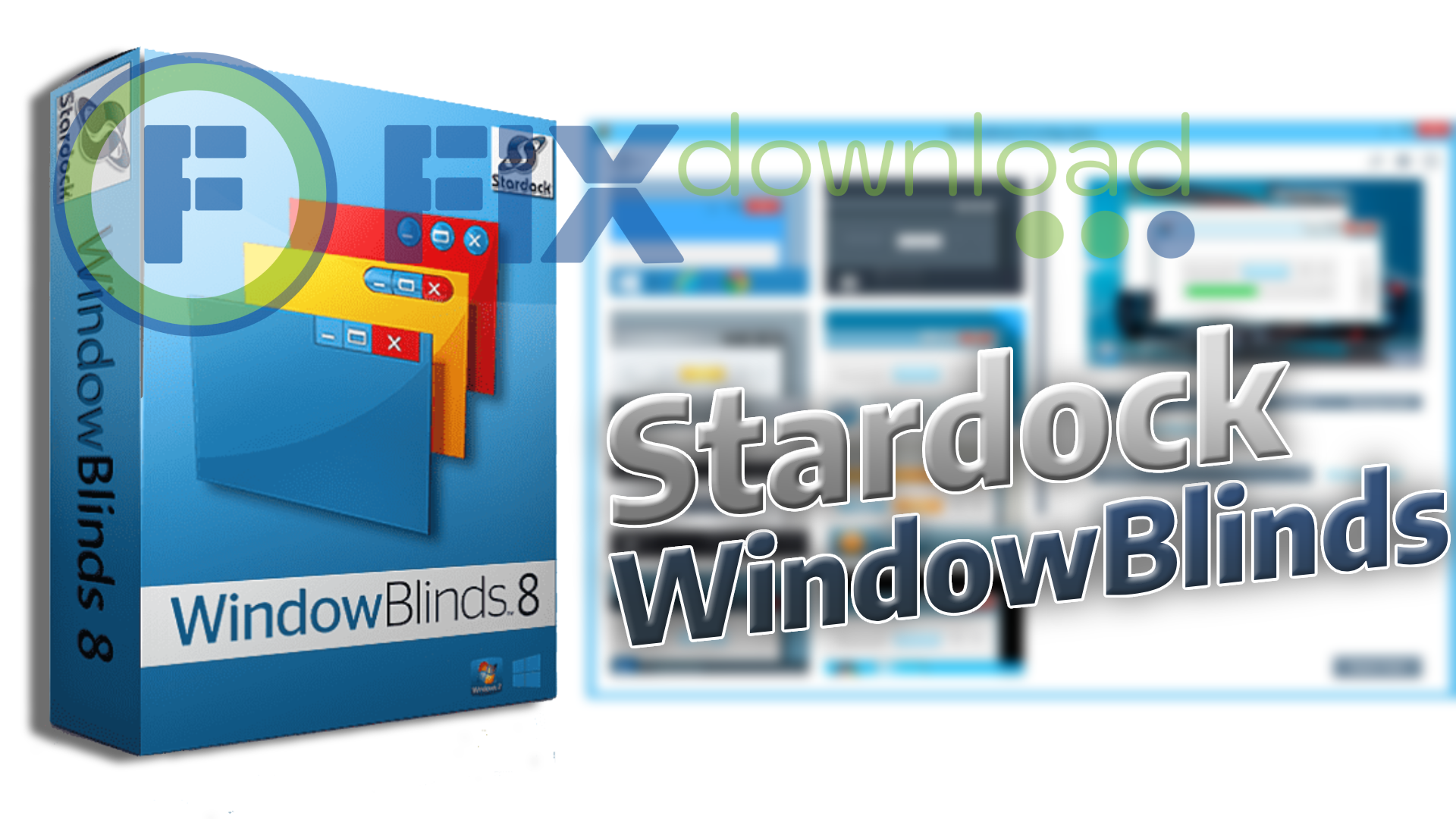 Cover image for the article about downloading and installing Stardock WindowBlind on Windows from FixDownload.com